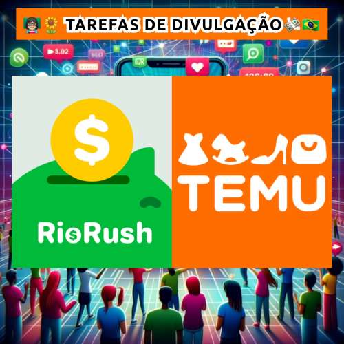 Tarefas do rio rush e temu 