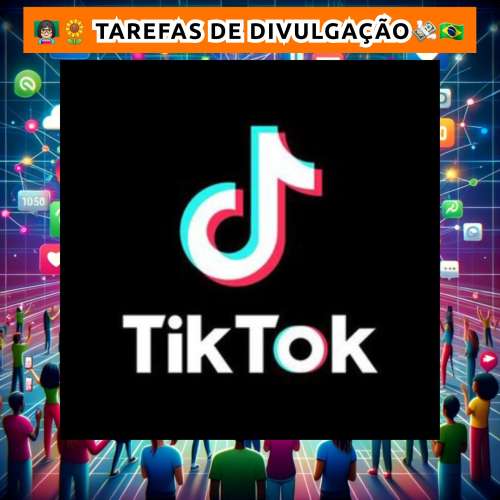 Tarefas do tiktok 